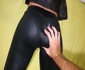 Leather leggings, tight pants, panty lines, touching her body, grabbing her ass in leggings from tight pants ass