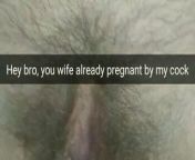 Lover impregnating my wife and mocking cuck hubby through snap from cuck caption