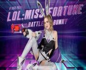 VRCosplayX Scarlett Sage as LOL BATTLE BUNNY MISS FORTUNE Thinks You Wont Be Able To Handle Her from battle porn parody