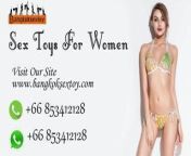 Low Cost Sex Toys Sale In Bangkok from 3d sex video lowquality dawanload