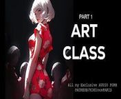 Audio Porn - Art Class - Part 1 from class 8th girl full naket