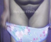 Sri lankan panties changing | ශානි අක්කිගෙ ජංගි මාරුව from desi aunty cloth changing video