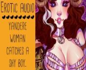 Captured A Shy&nbsp;Boy... | Yandere Erotic Audio for Adults Fictional Lady Aurality from captured